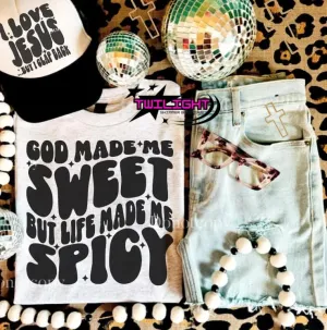 God Made Me Sweet Tee