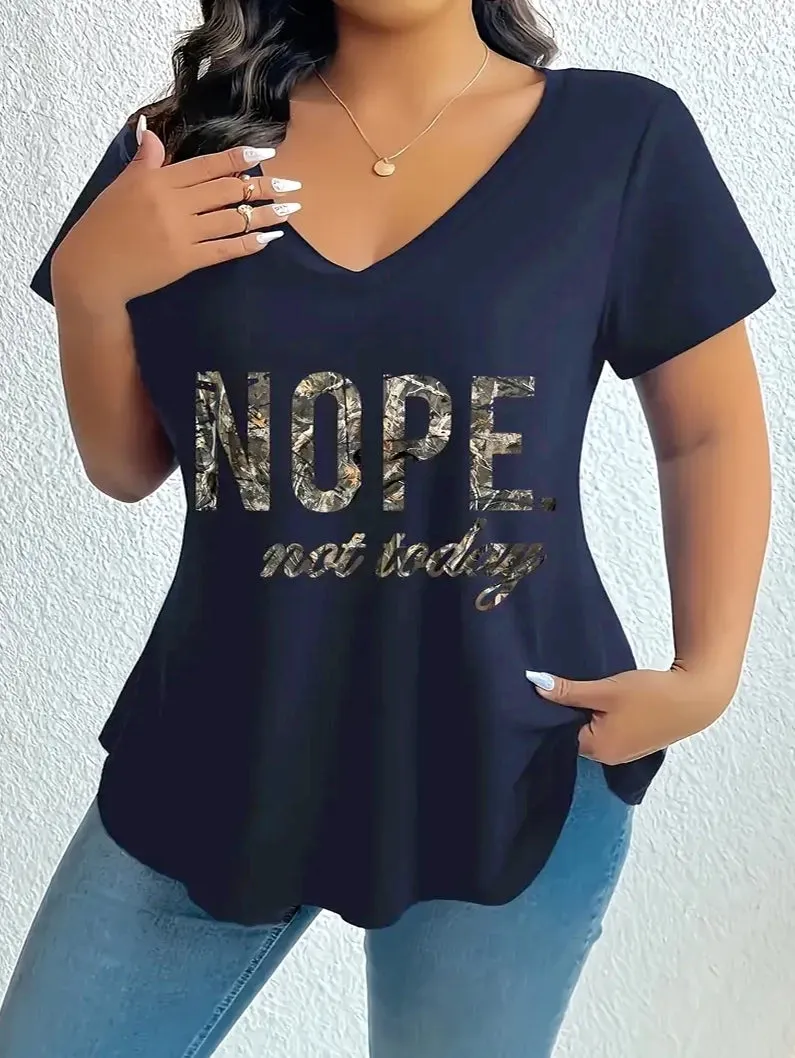 Nope Not Today Plus Size T-shirt